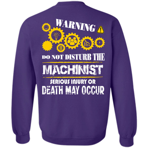 Being A Machinist T Shirt, I Love Machinist Sweatshirt