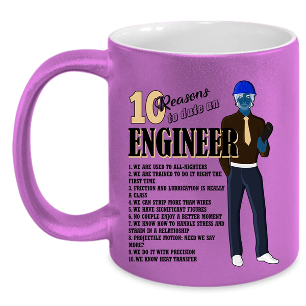 Cool Couple Coffee Mug, 10 Reasons To Date An Engineer Accent Mug
