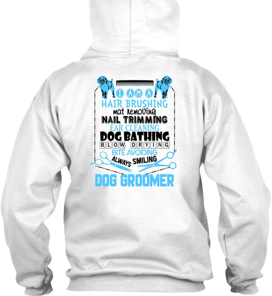Always Smiling Dog Groomer T Shirt, I Love My Dog T Shirt