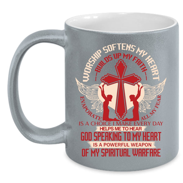 Worship Softens My Heart Coffee Mug, Awesome Coffee Cup