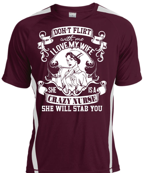 I Love My Wife T Shirt, She Is A Crazy Nurse T Shirt, Cool Shirt