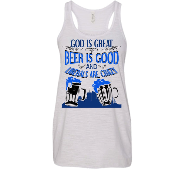 God Is Great T Shirt, Coolest Beer Drinker Tank Top