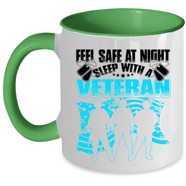 Cool Veteran's Wife Coffee Mug, Feel Safe At Night Sleep With A Veteran Accent Mug
