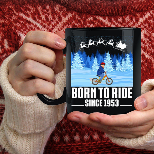 Born To Ride Coffee Mug, Cute Christmas Coffee Cup