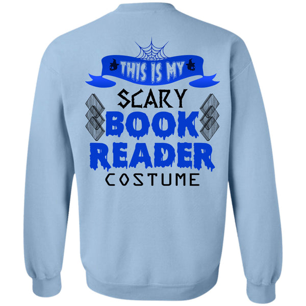 Wait For Halloween T Shirt, This Is My Scary Book Reader Costume Sweatshirt