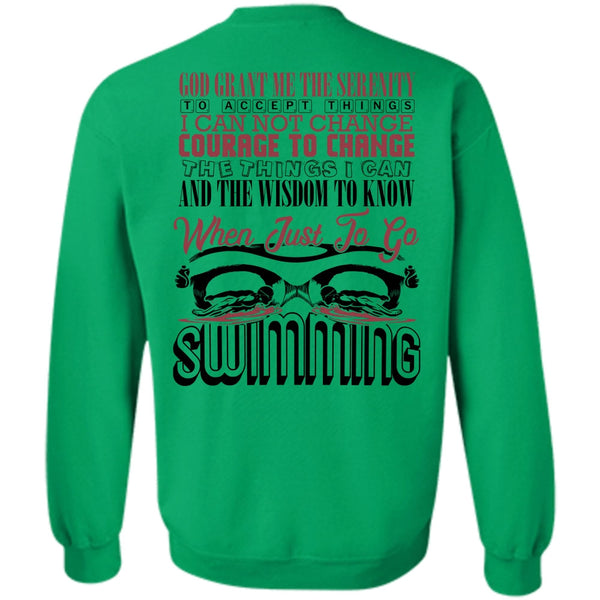 I Love Swimming T Shirt, Just To Go Swimming Sweatshirt