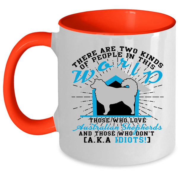 Cool Dogs Coffee Mug, Love Australian Shepherds Accent Mug