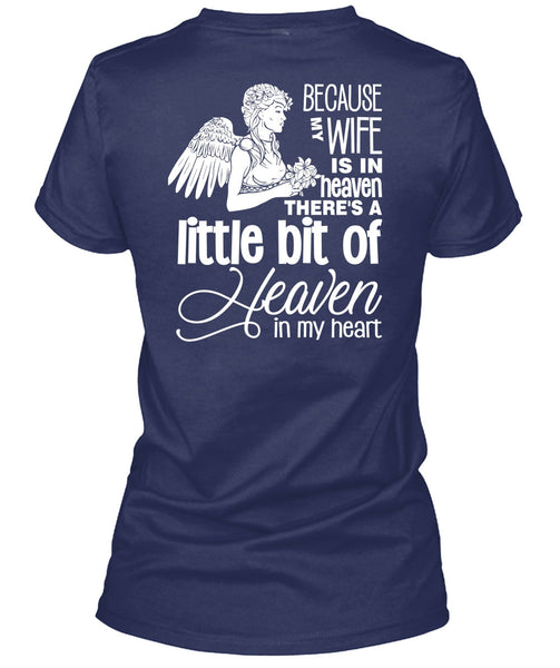 My Wife Is In Heaven T Shirt, I Love My Wife T Shirt