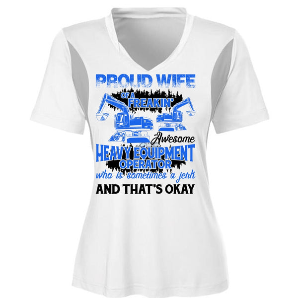 Proud Wife Of A Heavy Equipment Operator T Shirt, I Love Wife T Shirt, Awesome T-Shirts