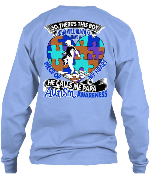 He Calls Me Papa Autism T Shirt, I Love Papa T Shirt