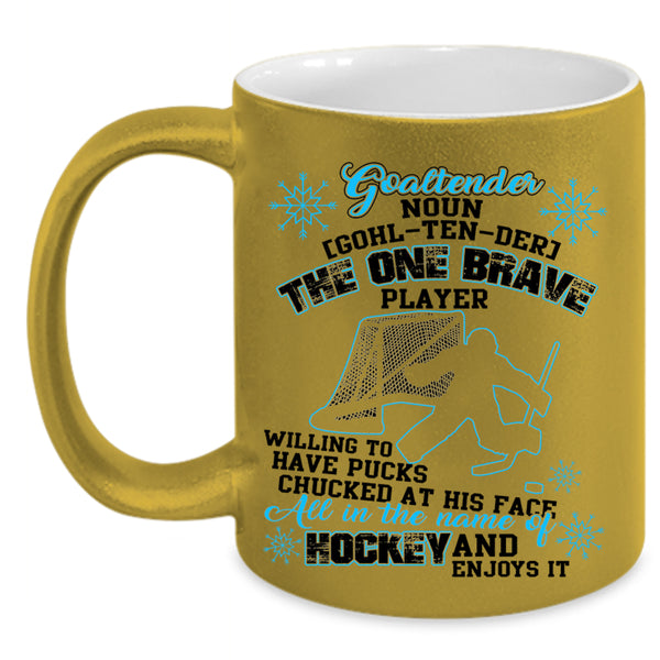 All In The Name Of Hockey Coffee Mug, Goaltender Accent Mug