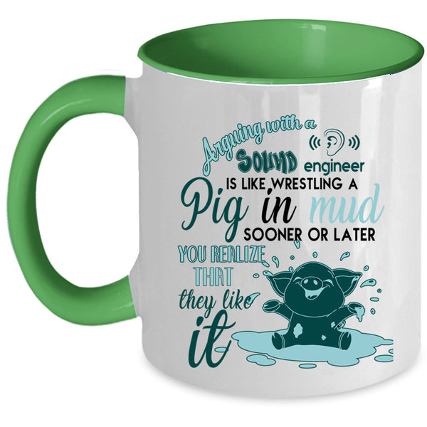 Awesome Engineer Coffee Mug, Arguing With A Sound Engineer Accent Mug