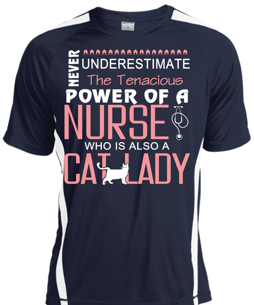 The Tenacious Power Of A Nurse Who Is Also A Cat Lady T Shirt, My Pets T Shirt
