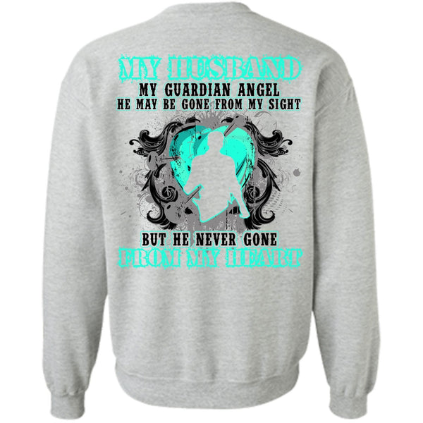 I Love Husband T Shirt, My Husband My Guardian Angel Sweatshirt