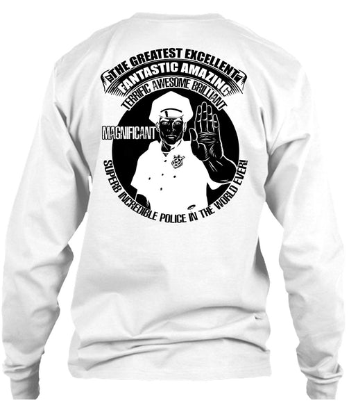 Police In The World Ever T Shirt, I Love Police T Shirt