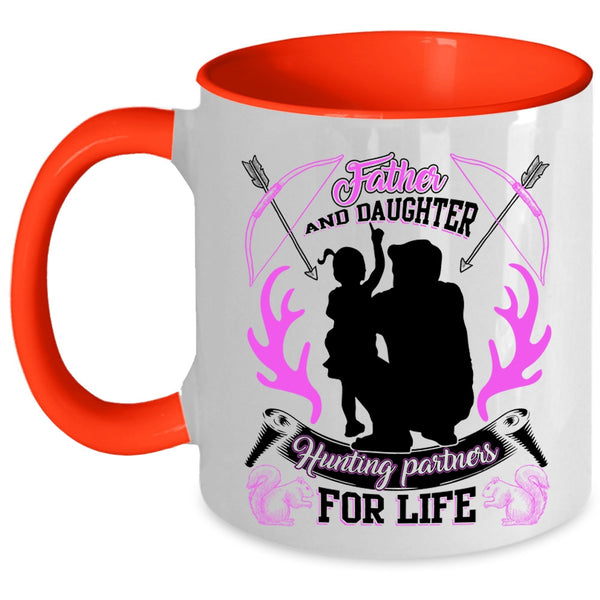 Hunting Partners For Life Coffee Mug, Father And Daughter Accent Mug