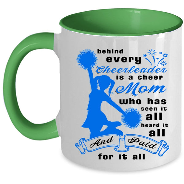 Cool Mom Coffee Mug, Behind Every Cheerleader Is A Cheer Mom Accent Mug