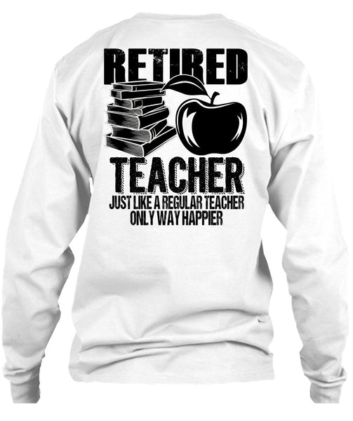 Retired Teacher T Shirt, I Love Teaching T Shirt