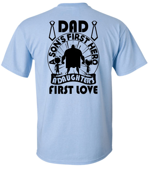 Dad A Son's First T Shirt, I Love Papa T Shirt