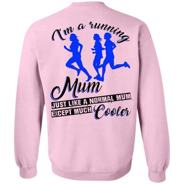 I Love Dog T Shirt, I'm A Running Mum Sweatshirt