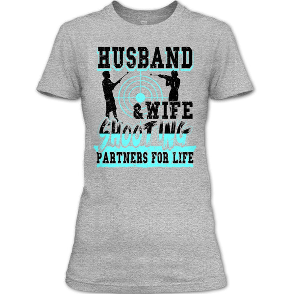 Husband & Wife T Shirt, Coolest Shooting Partners T Shirt