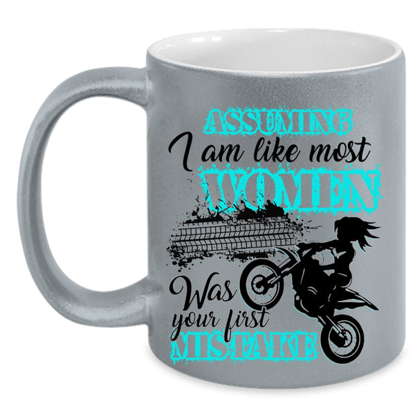 Cool Motorcycles Coffee Mug, I Am Like Most Women Accent Mug