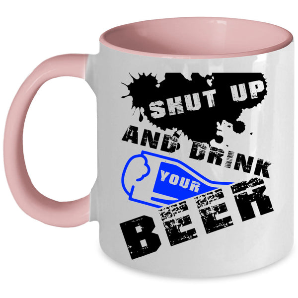 Cool Beer Drinker Coffee Mug, Drink Your Beer Accent Mug