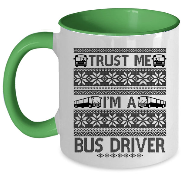 Christmas For Driver Coffee Mug, I'm A Bus Driver Accent Mug