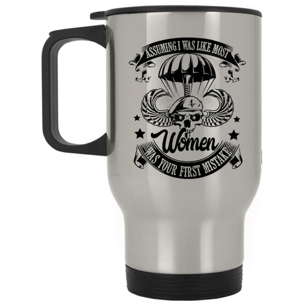 Cool Gift For Mom Travel Mug, I Was Like Most Women Mug