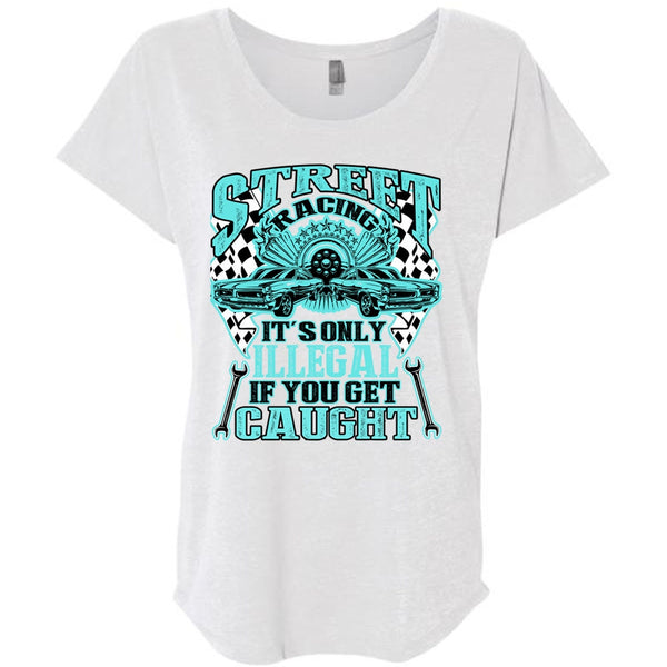 Street Racing It's Only Illegal T Shirt, I Love Mechanic T Shirt, Awesome T-Shirts