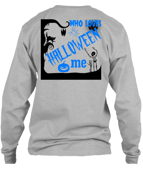 Who Loves Halloween Me T Shirt, I Love You Pumpkin T Shirt