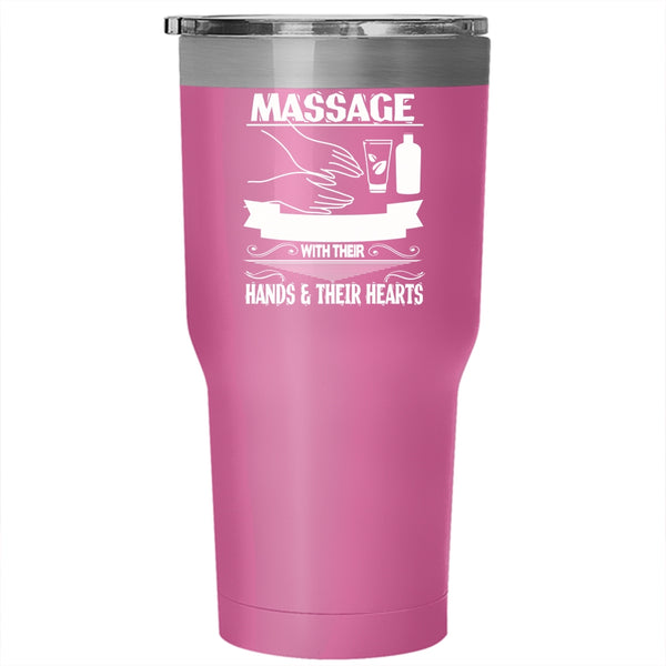 Massage Therapists Tumbler 30 oz Stainless Steel, Their Hand And Their Heart Travel Mug