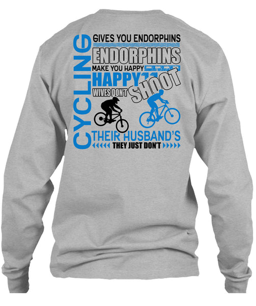 Cycling Gives You Endorphins T Shirt, I Love Biking T Shirt