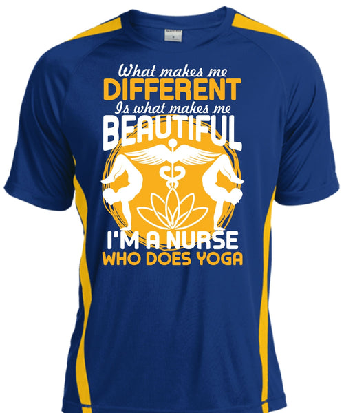 I'm A Nurse Who Does Yoga T Shirt, Makes Me Beautiful T Shirt, Cool Shirt