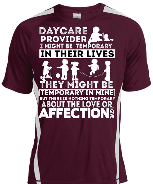 Being A Daycare Provider T Shirt, I Might Be Temporary T Shirt, Cool Shirt