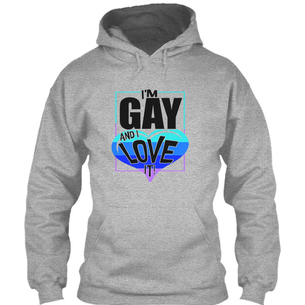 I'm Gay And I Love It T Shirt, Gift For Gay T Shirt