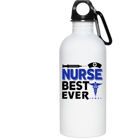 Nurse Best Ever 20 oz Stainless Steel Bottle,Best Gift For Nurse Outdoor Sports Water Bottle