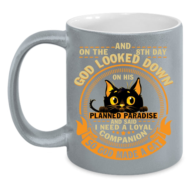 8th Day God Made A Cat Coffee Mug, Gift For Cat Lovers Coffee Cup