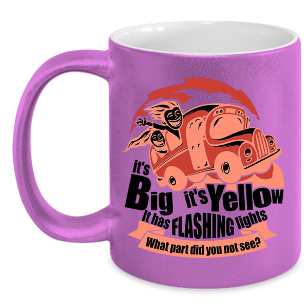 It Has Flashing Lights Coffee Mug, It's Bif It's Yellow Accent Mug