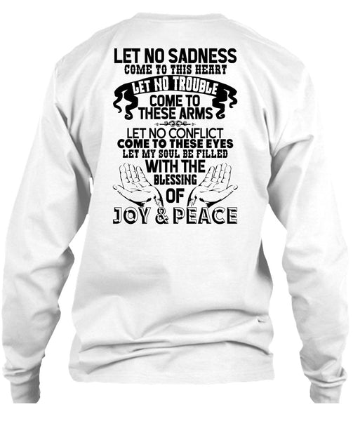 Blessing Of Joy And Peace T Shirt, I Love My Life T Shirt