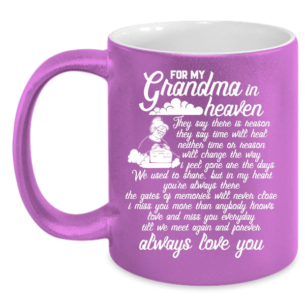 For My Grandma In Heaven Coffee Mug, Best Gift For My Kids Coffee Cup