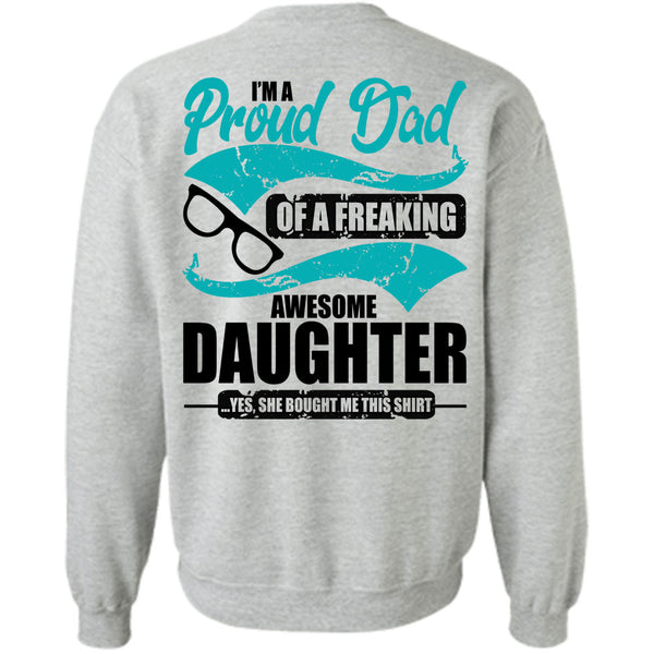 I Love Dad T Shirt, I'm A Proud Dad Sweatshirt