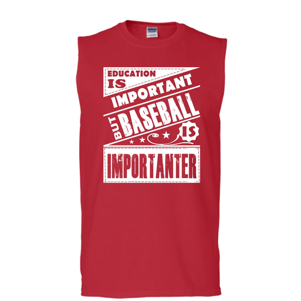 Education Is Important But Baseball Importanter Shirt, Sport Shirt (Men's Cotton Sleeveless)