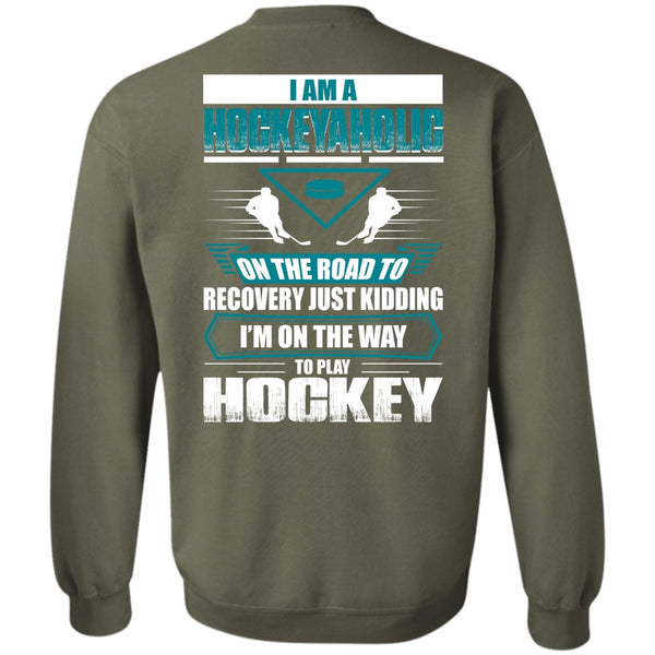 To Play Hockey T Shirt, I Love Hockey Sweatshirt