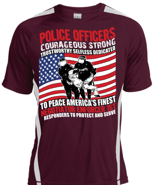 Police Officers Courageous Strong T Shirt, Being A Police T Shirt, Cool Shirt