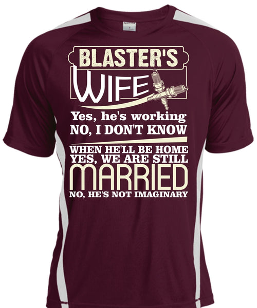 Blaster's Wife T Shirt, We Are Still Married T Shirt, Cool Shirt