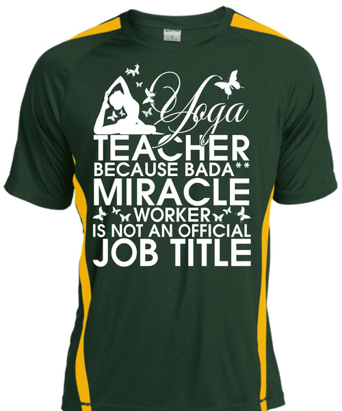 Yoga Teacher T Shirt, Miracle Worker T Shirt, Cool Shirt