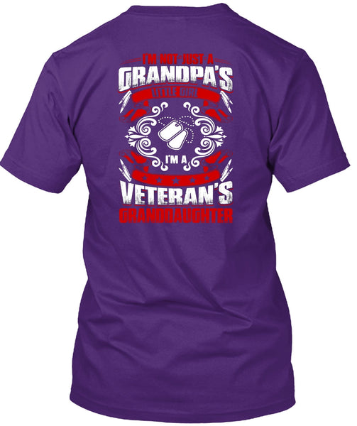 Grandpa's Little Girl T Shirt, I'm A Veteran's Granddaughter T Shirt