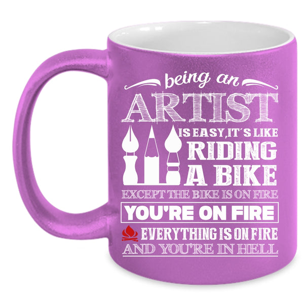 Being An Artist Is Easy Coffee Mug, Awesome Artist Coffee Cup