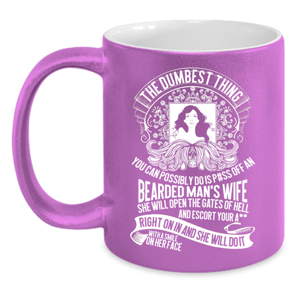 An Bearded Man's Wife Coffee Mug, Cool Gift For My Wife Coffee Cup